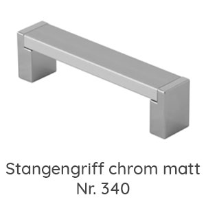 Griffvariante: Stangengriff chrom / chrom matt